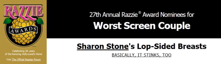 Sharon Stone, Razzie Awards